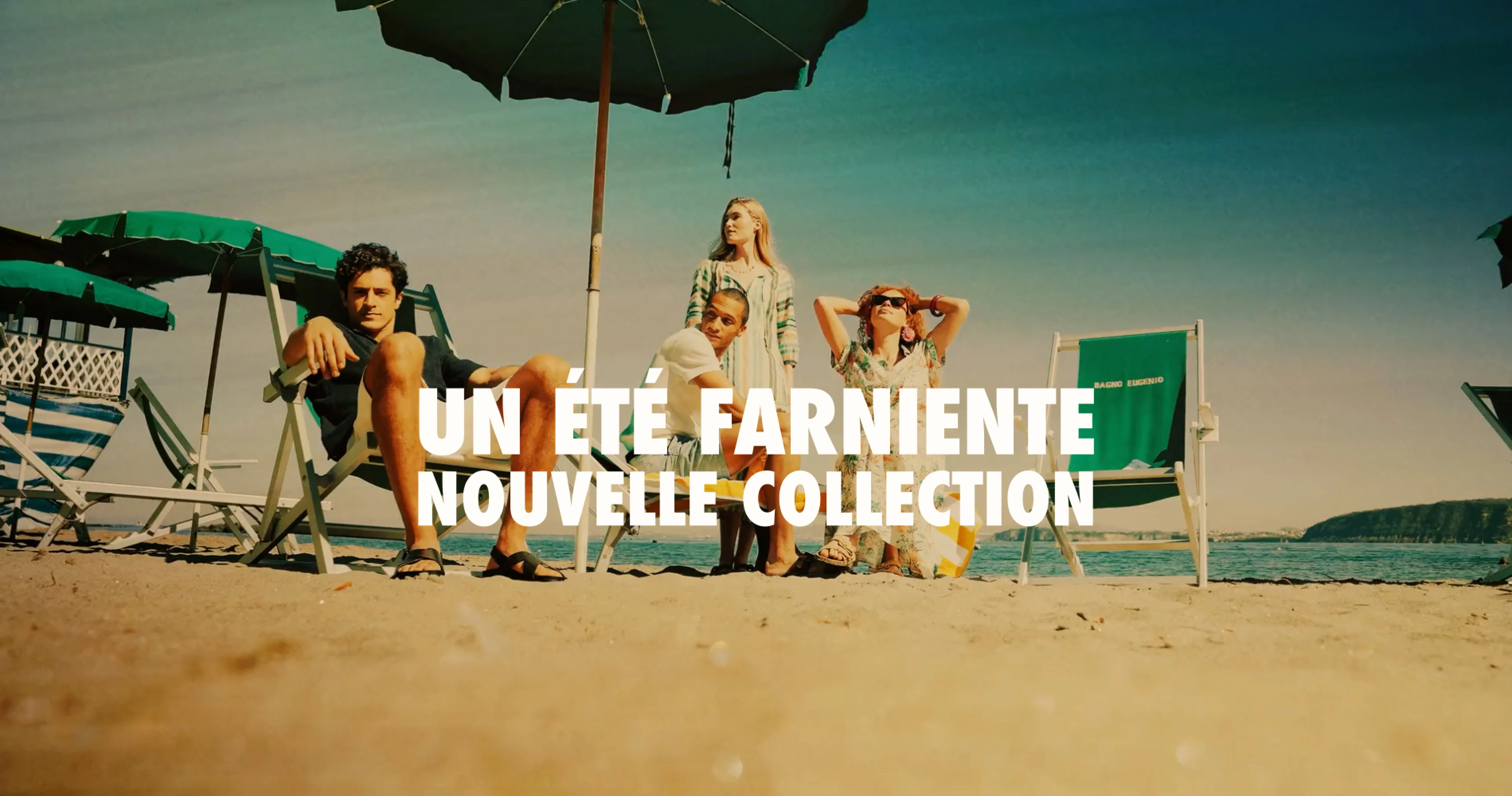 un été farniente - nouvelle collection